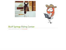 Tablet Screenshot of bluffspringsriding.com